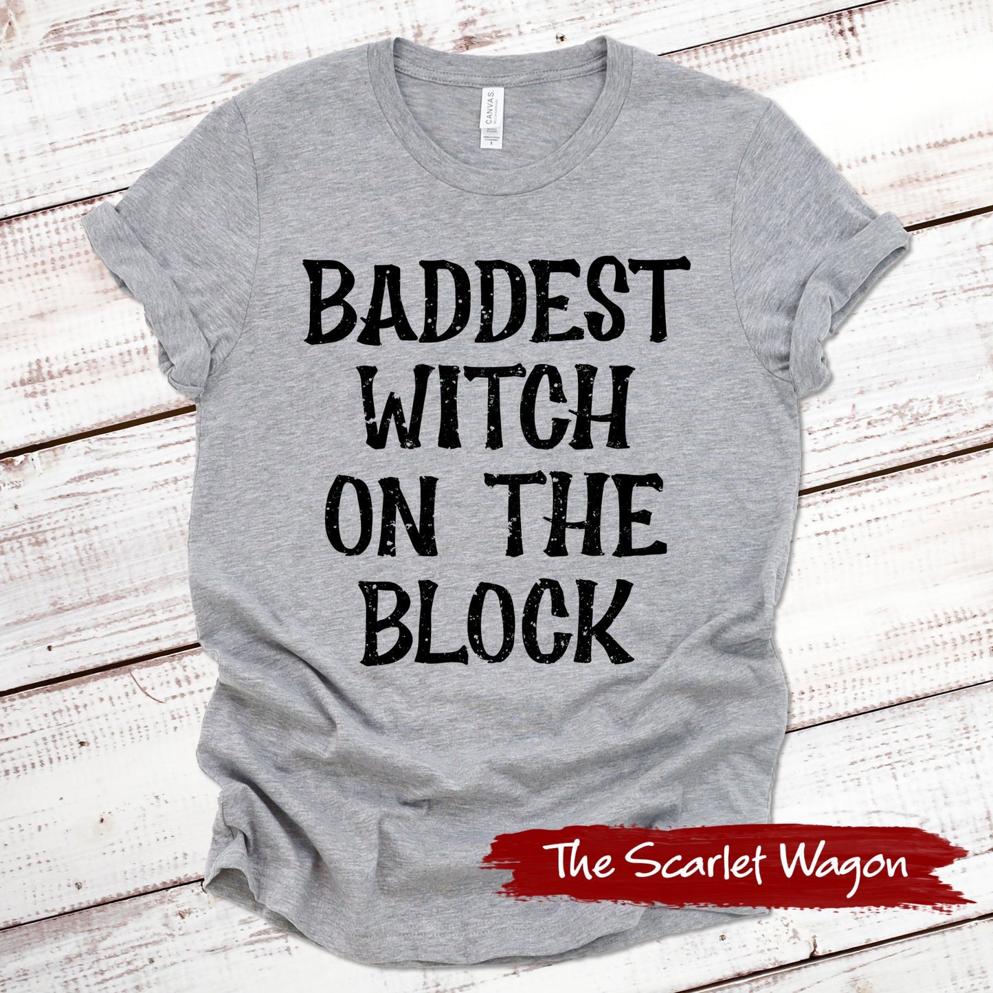Baddest Witch on the Block Halloween Shirt Scarlet Wagon Athletic Heather XS 