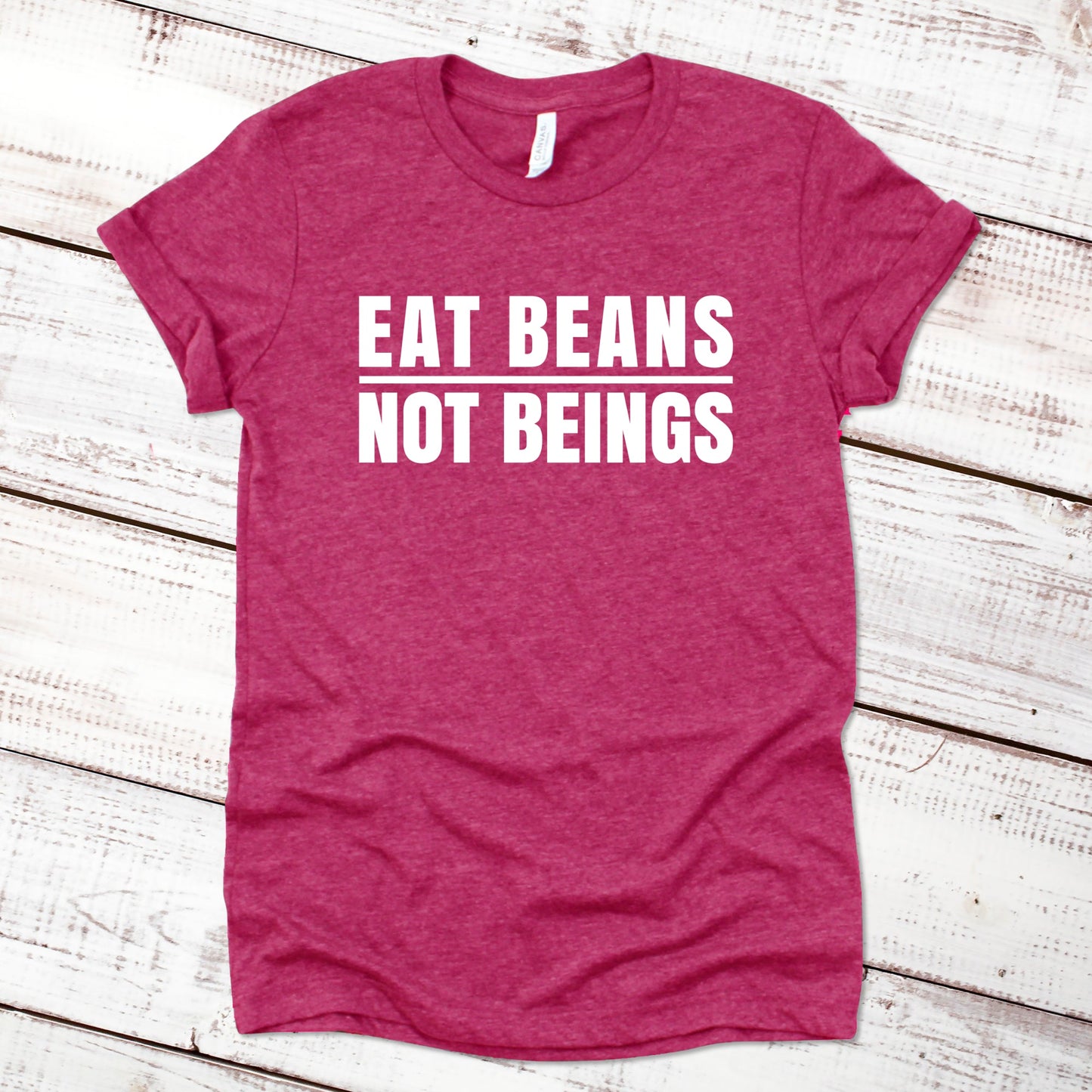 Eat Beans Not Beings Funny Shirt Great Giftables Heather Raspberry XS 