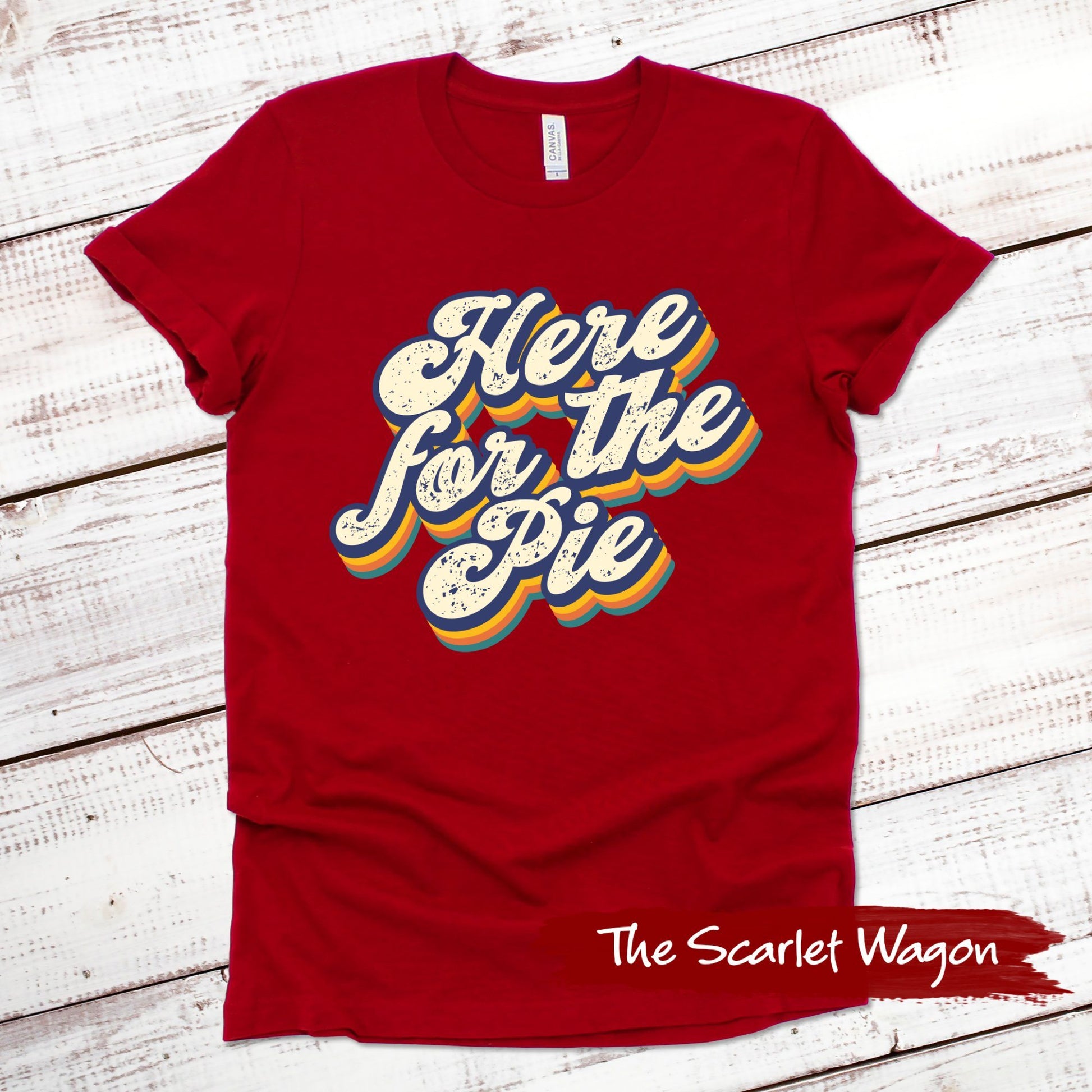 Here for the Pie Retro Fall Shirts Scarlet Wagon Red XS 