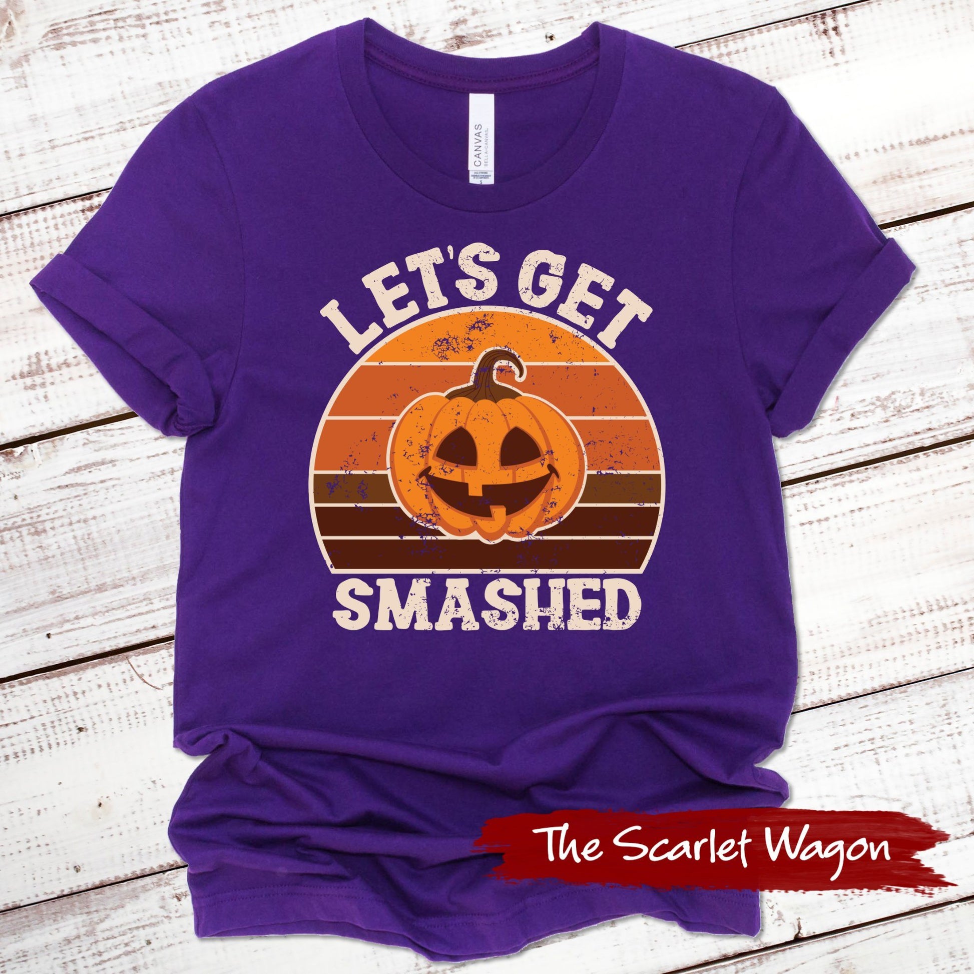 Let's Get Smashed Halloween Shirt Scarlet Wagon 