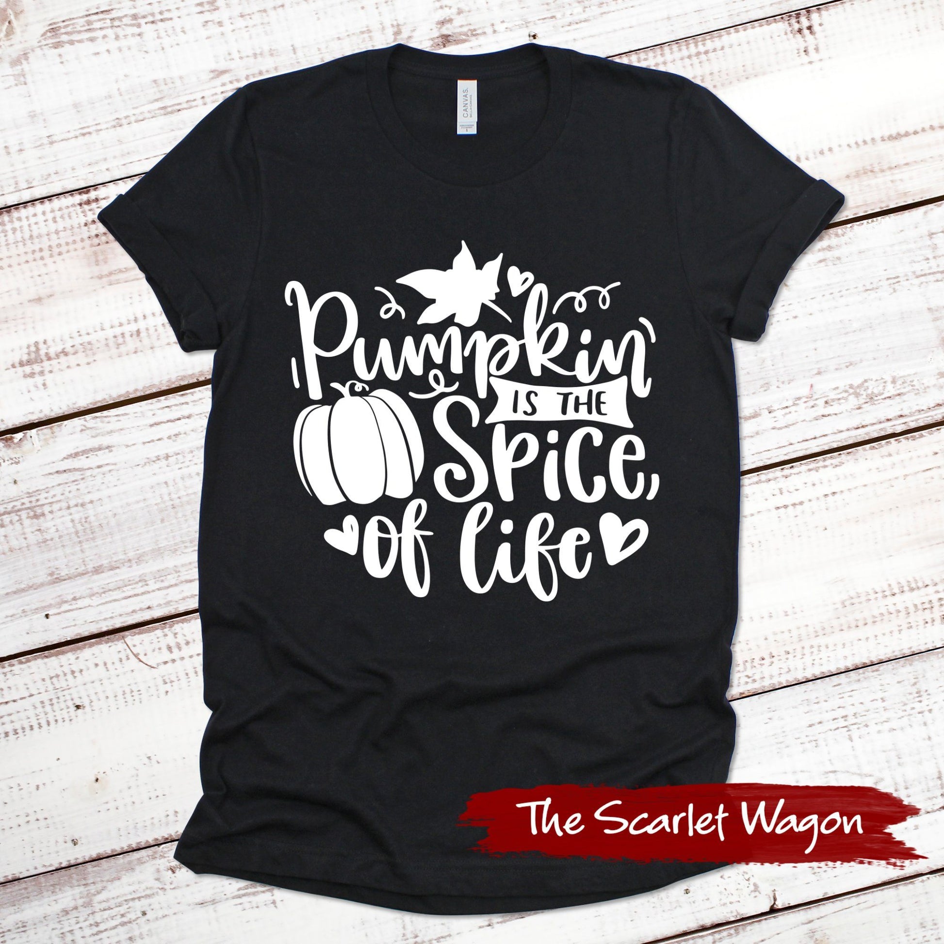 Pumpkin is the Spice of Life Fall Shirts Scarlet Wagon Black XS 