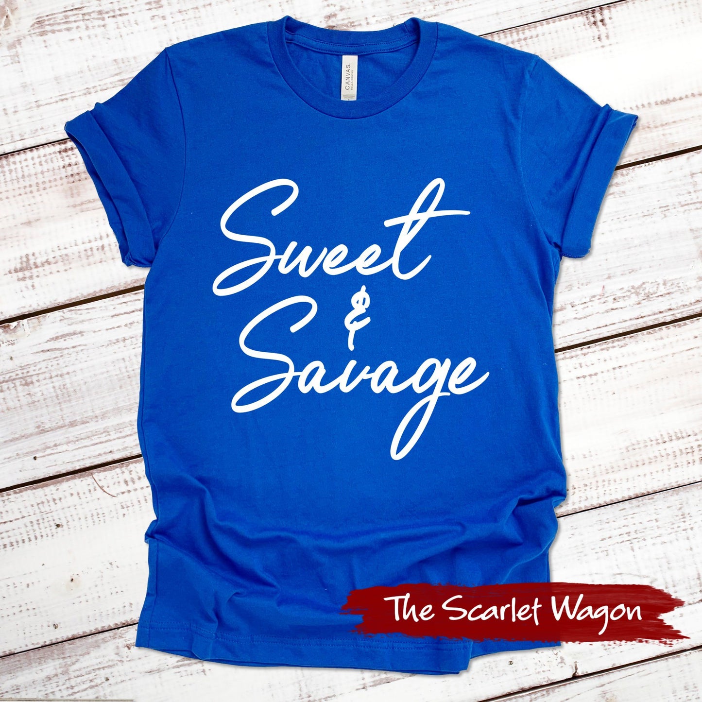 Sweet & Savage Funny Shirt Scarlet Wagon True Royal XS 