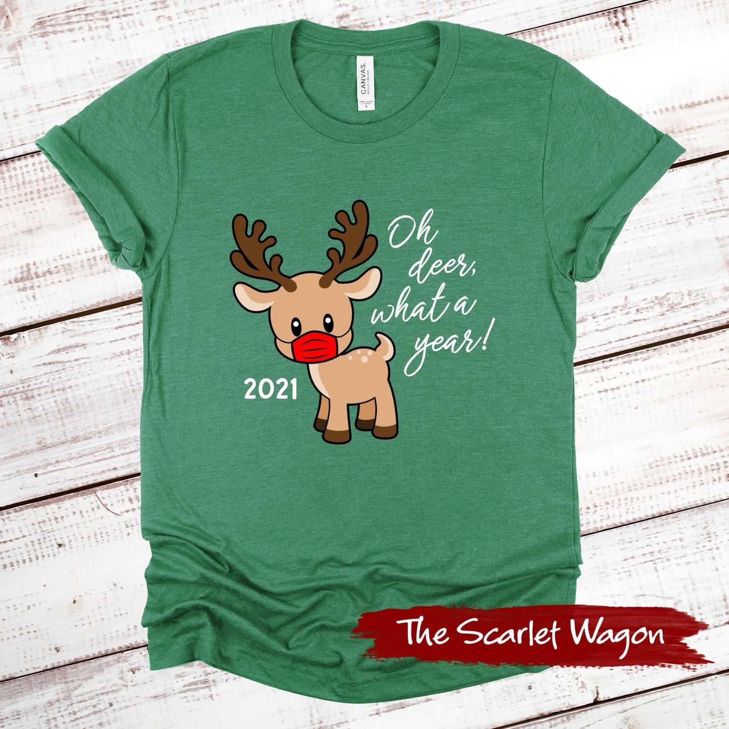 2021 Oh Deer What a Year Christmas Shirt Scarlet Wagon Heather Green XS 