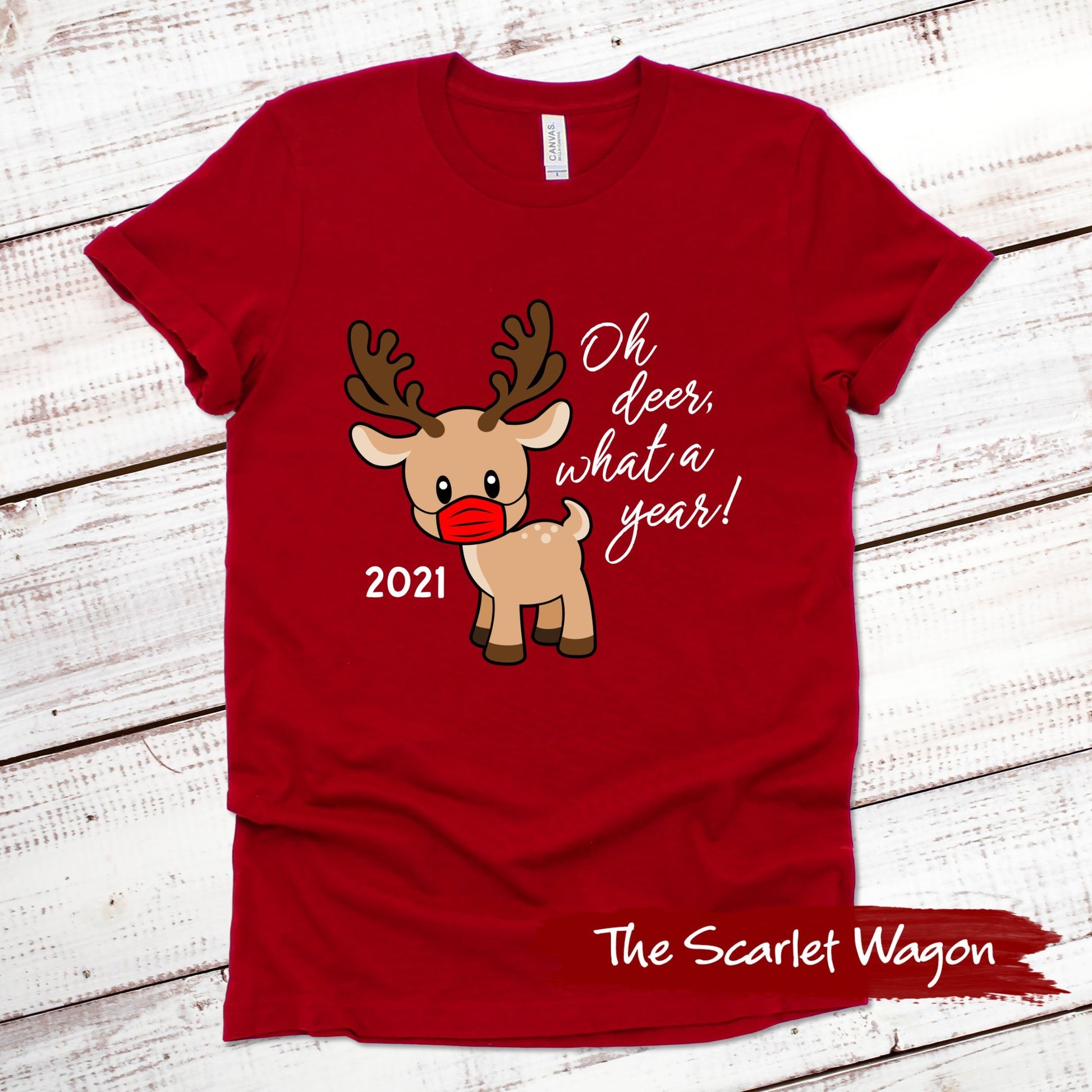 2021 Oh Deer What a Year Christmas Shirt Scarlet Wagon Red XS 