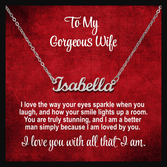To My Gorgeous Wife - Personalized Name Necklace Jewelry ShineOn Fulfillment 