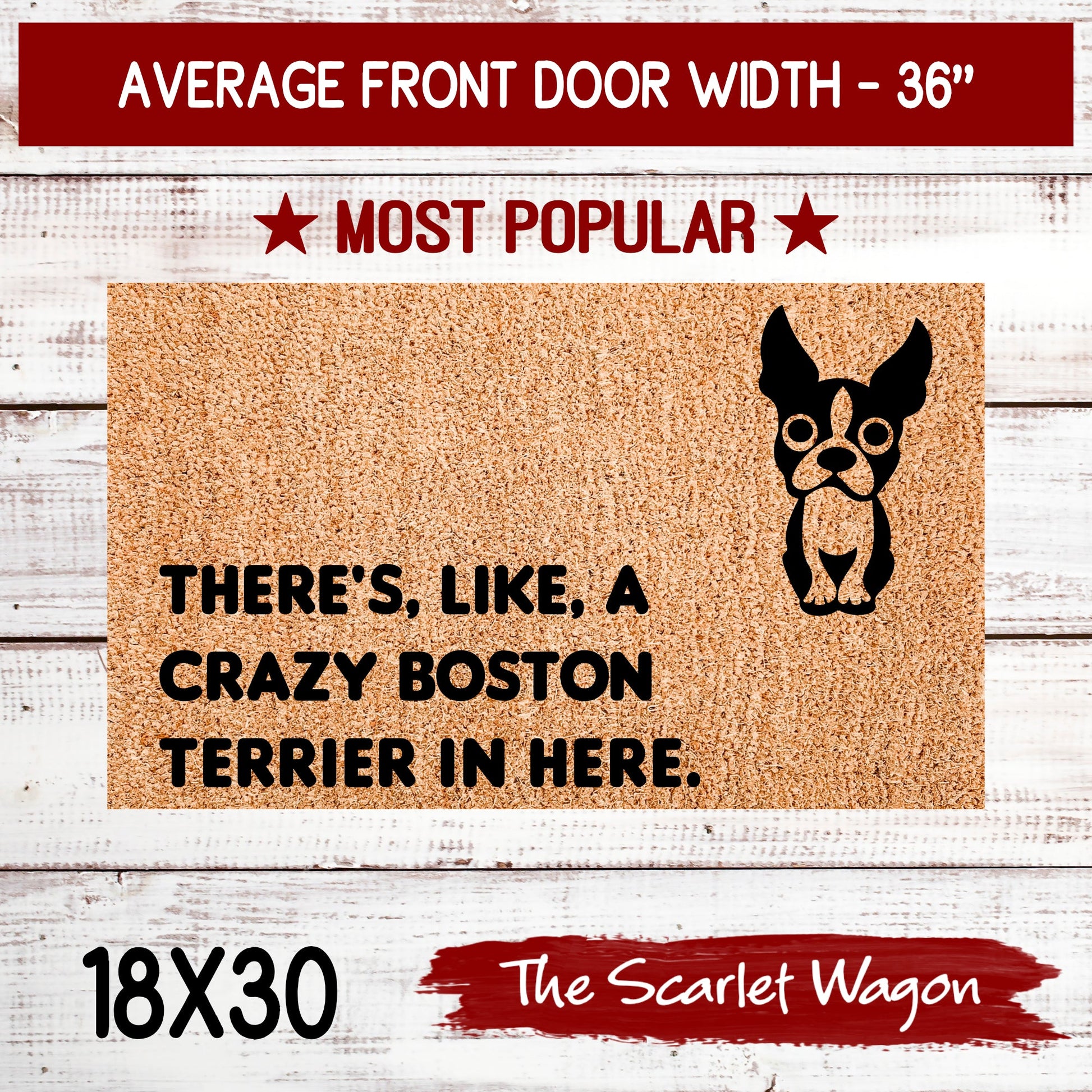 A Crazy Boston Terrier in Here Door Mats teelaunch 18x30 Inches (Free Shipping) 