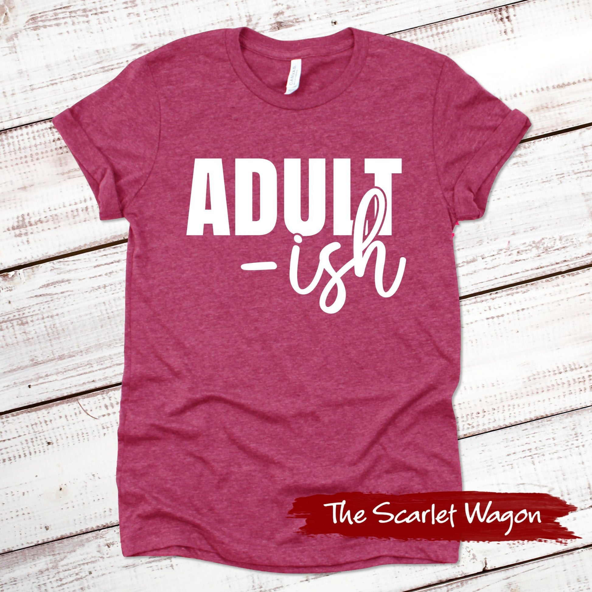 Adult-ish Funny Shirt Scarlet Wagon Heather Raspberry XS 