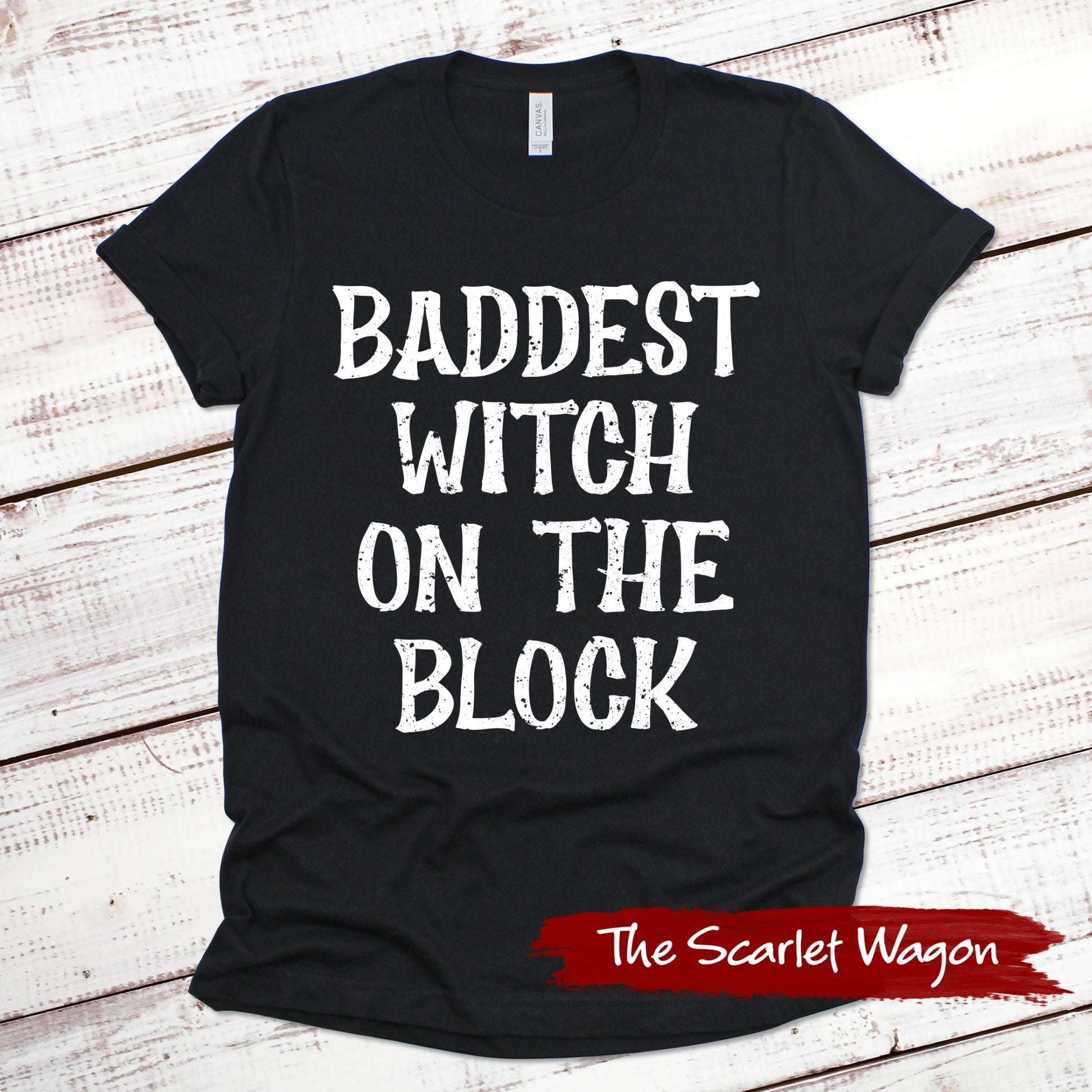 Baddest Witch on the Block Halloween Shirt Scarlet Wagon Black XS 