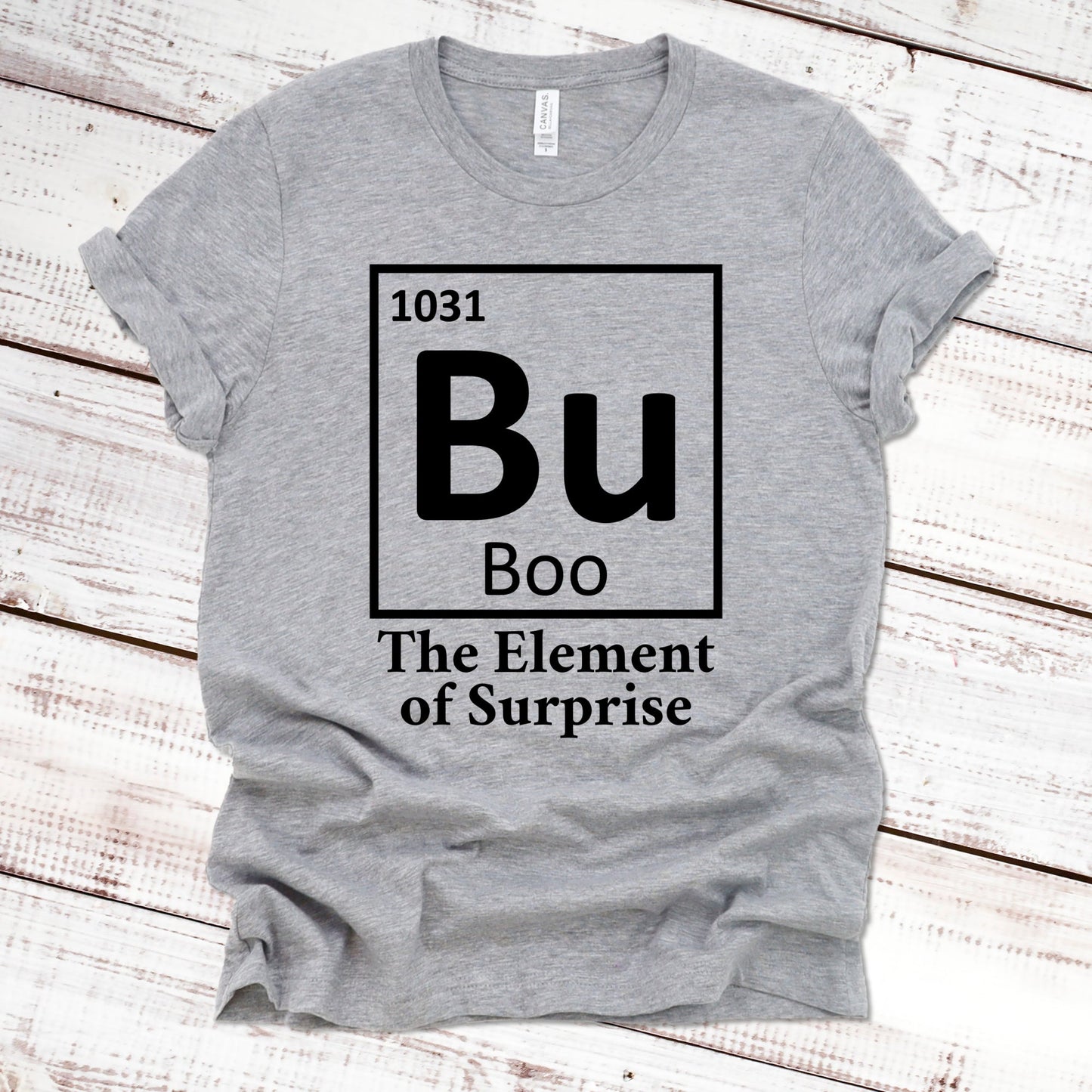 Bu The Element of Surprise Halloween Shirt Great Giftables Athletic Heather XS 