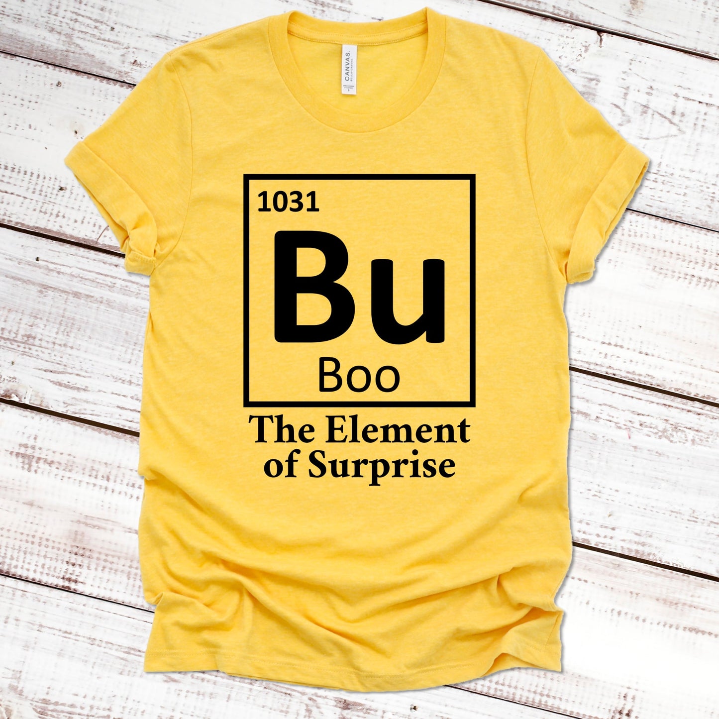 Bu The Element of Surprise Halloween Shirt Great Giftables Heather Gold XS 