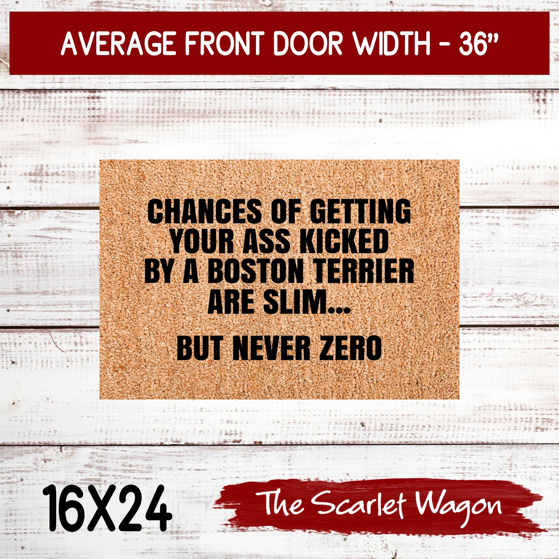 Chances are Slim - Boston Terrier Door Mats teelaunch 16x24 Inches 