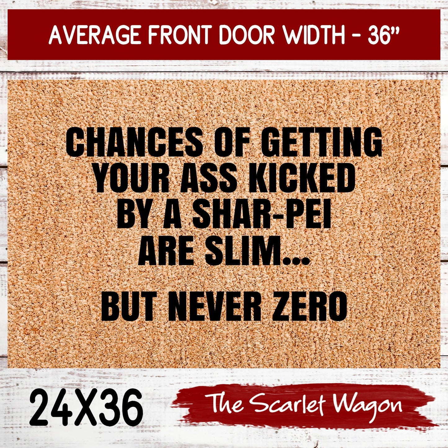 Chances are Slim - Shar-Pei Door Mats teelaunch 24x36 Inches (Free Shipping) 
