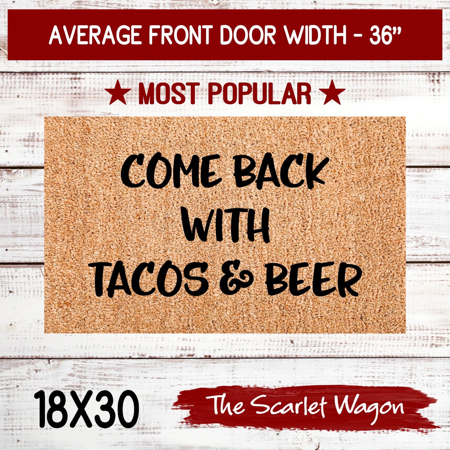 Come Back with Tacos & Beer Door Mats teelaunch 18x30 Inches (Free Shipping) 
