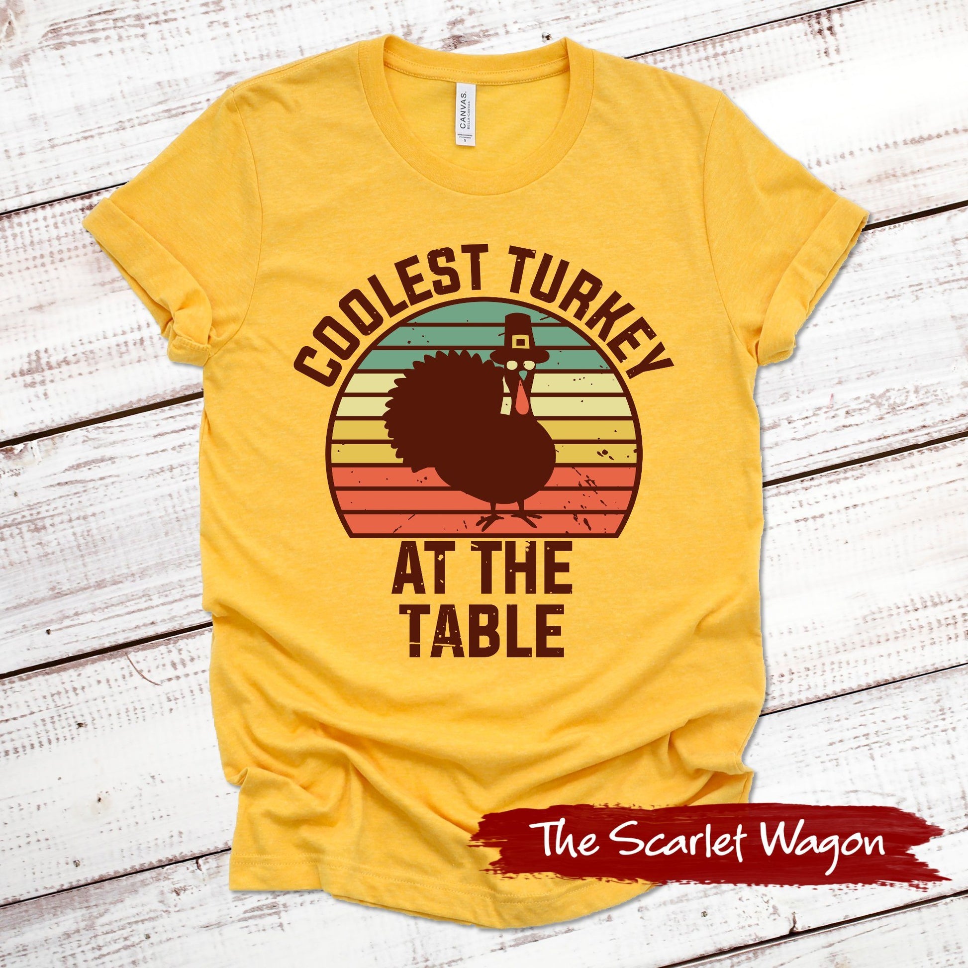 Coolest Turkey at the Table Fall Shirts Scarlet Wagon Heather Gold XS 