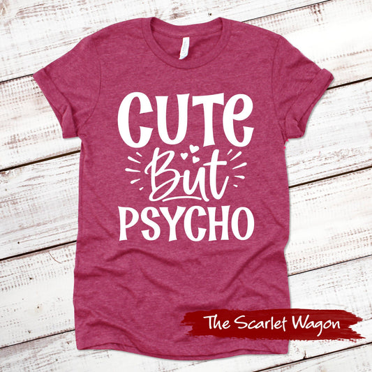 Cute But Psycho Funny Shirt Scarlet Wagon Heather Raspberry XS 