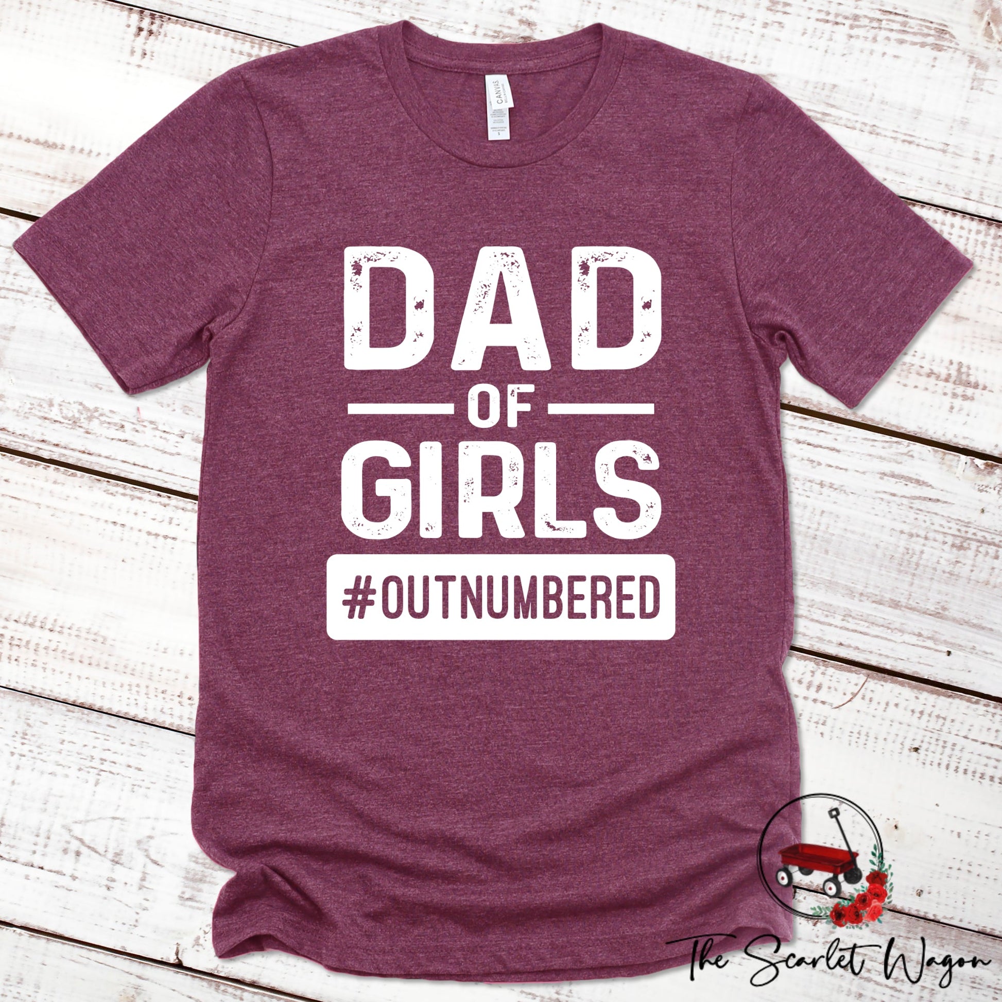Dad of Girls #Outnumbered Premium Tee Scarlet Wagon Heather Maroon XS 