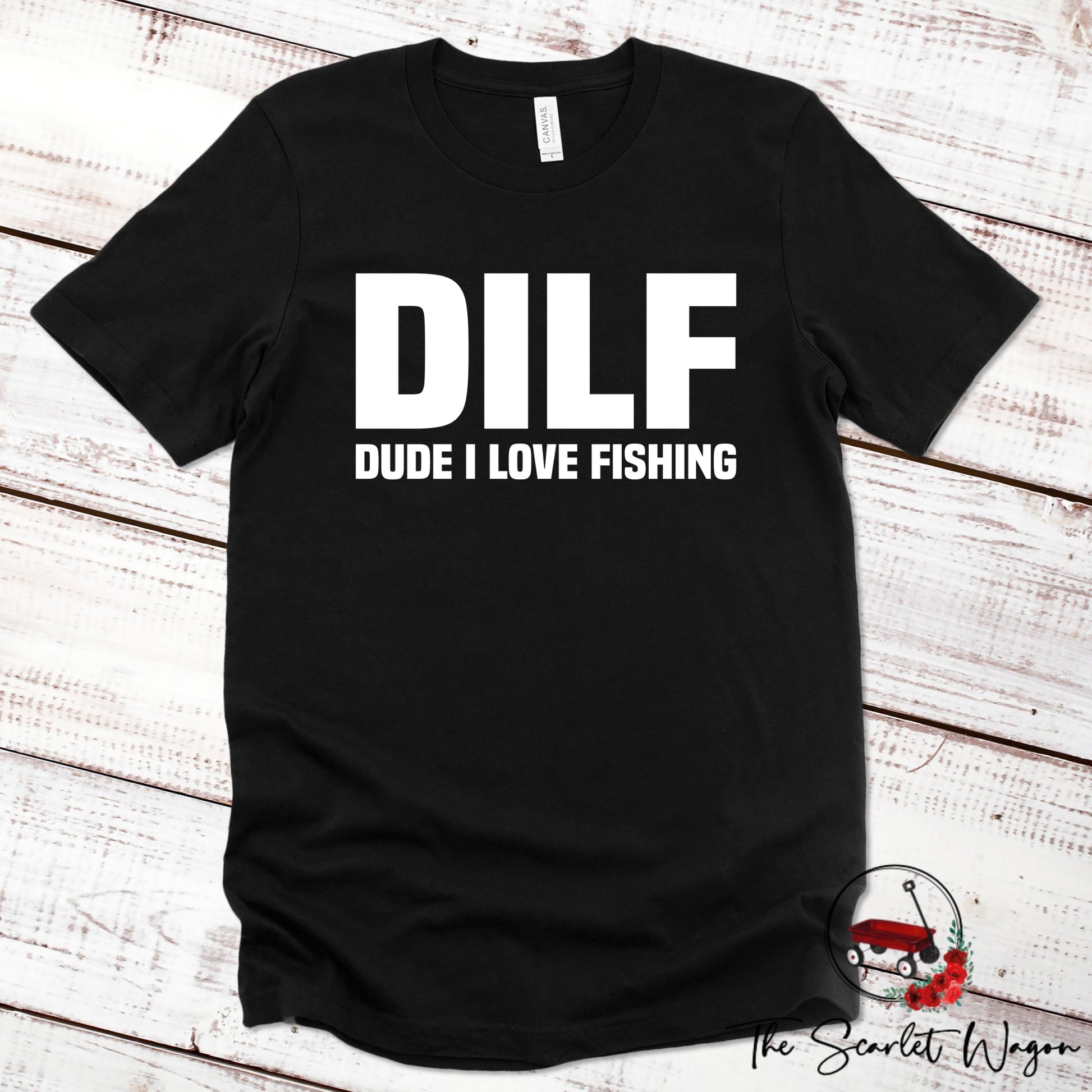 DILF - Dude I Love Fishing Premium Tee Scarlet Wagon Black XS 