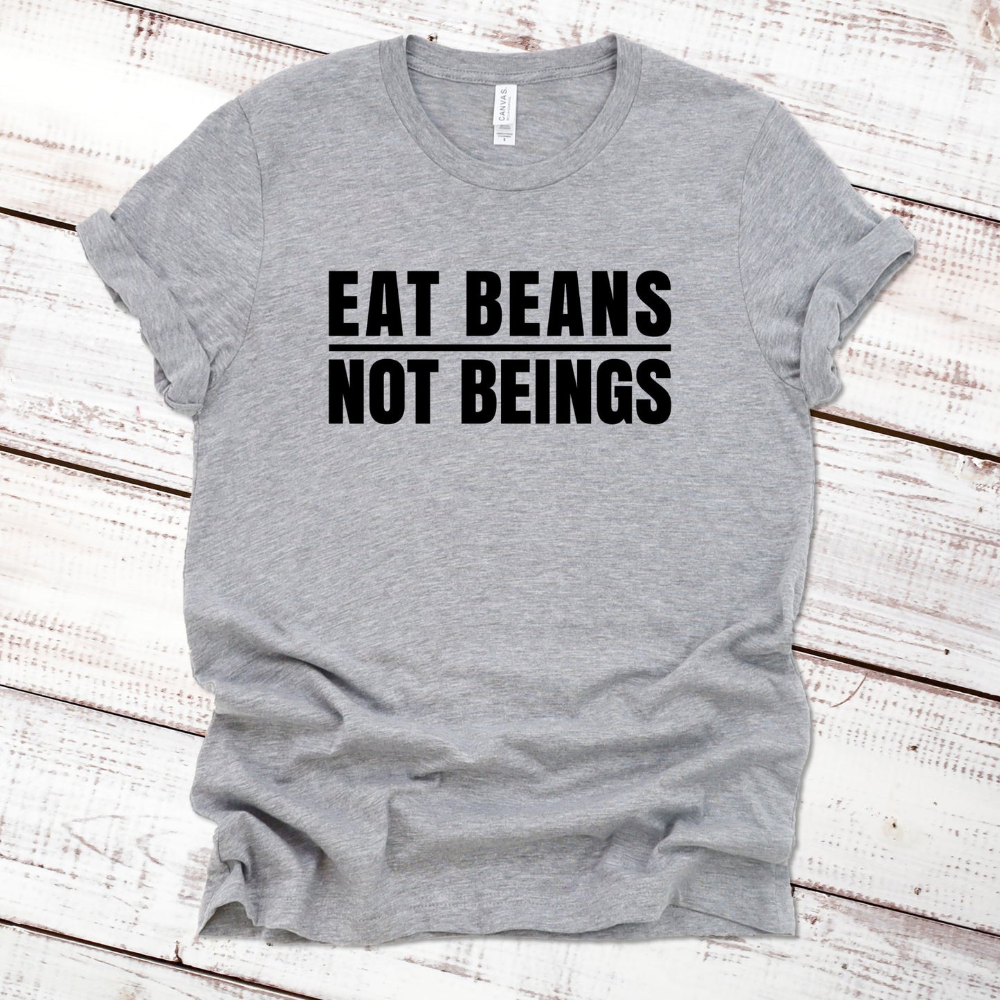 Eat Beans Not Beings Funny Shirt Great Giftables Athletic Heather XS 