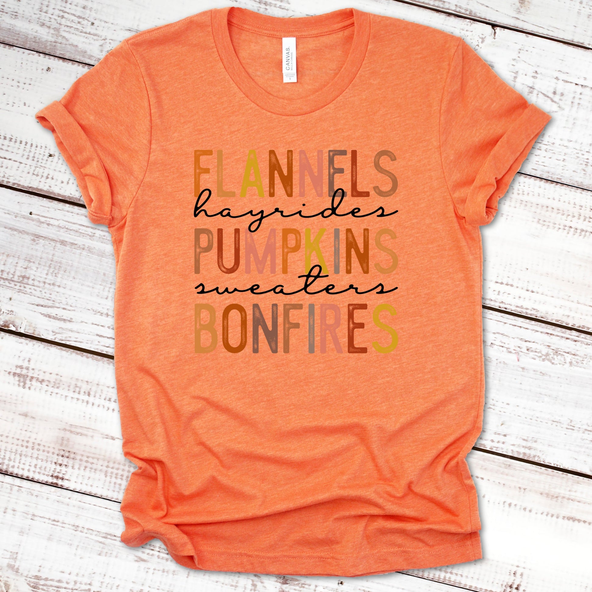 Flannels Hayrides Pumpkins Sweaters Bonfires Fall Shirt Great Giftables Heather Orange XS 