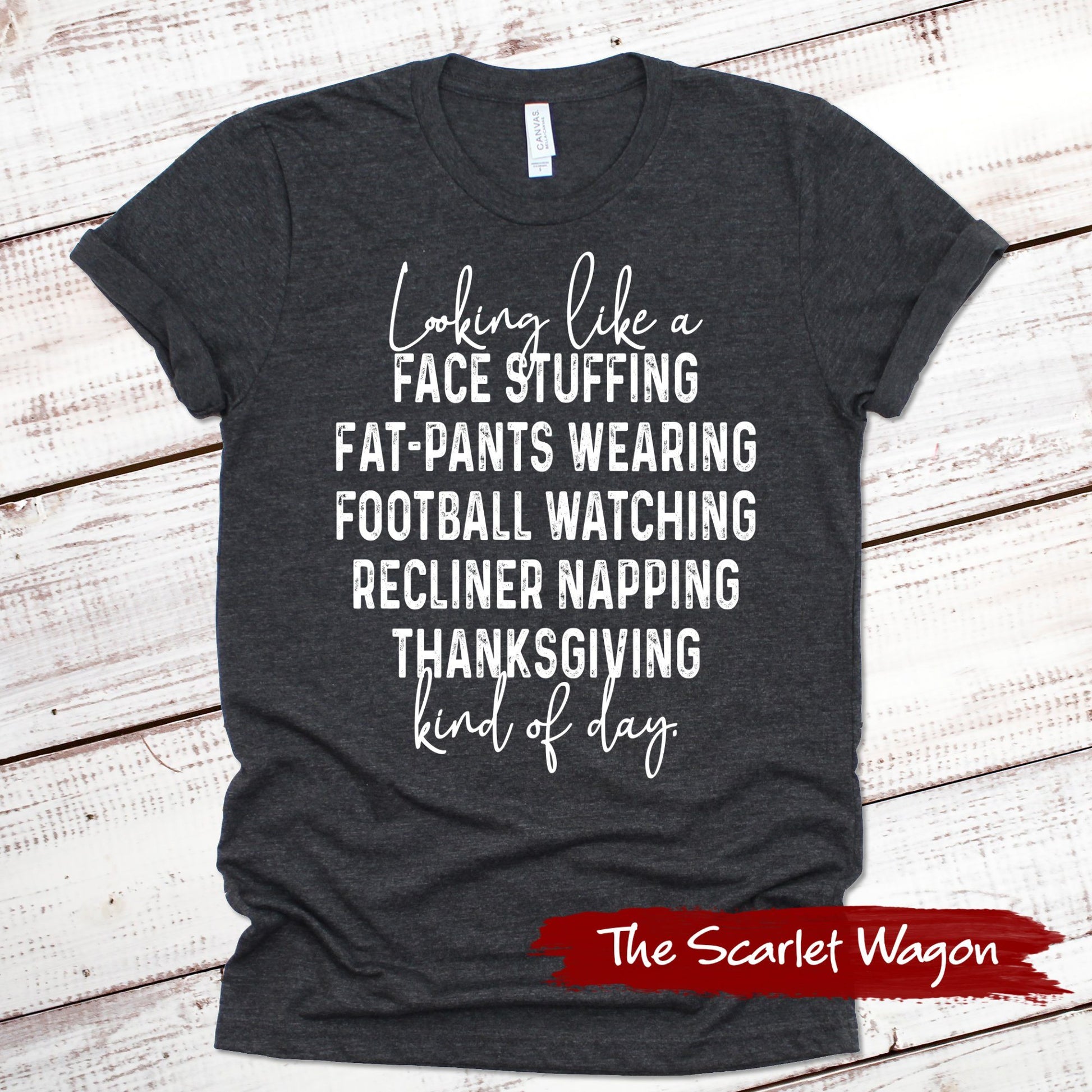 Football Thanksgiving Kind of Day Thanksgiving Shirt Scarlet Wagon Dark Gray Heather XS 