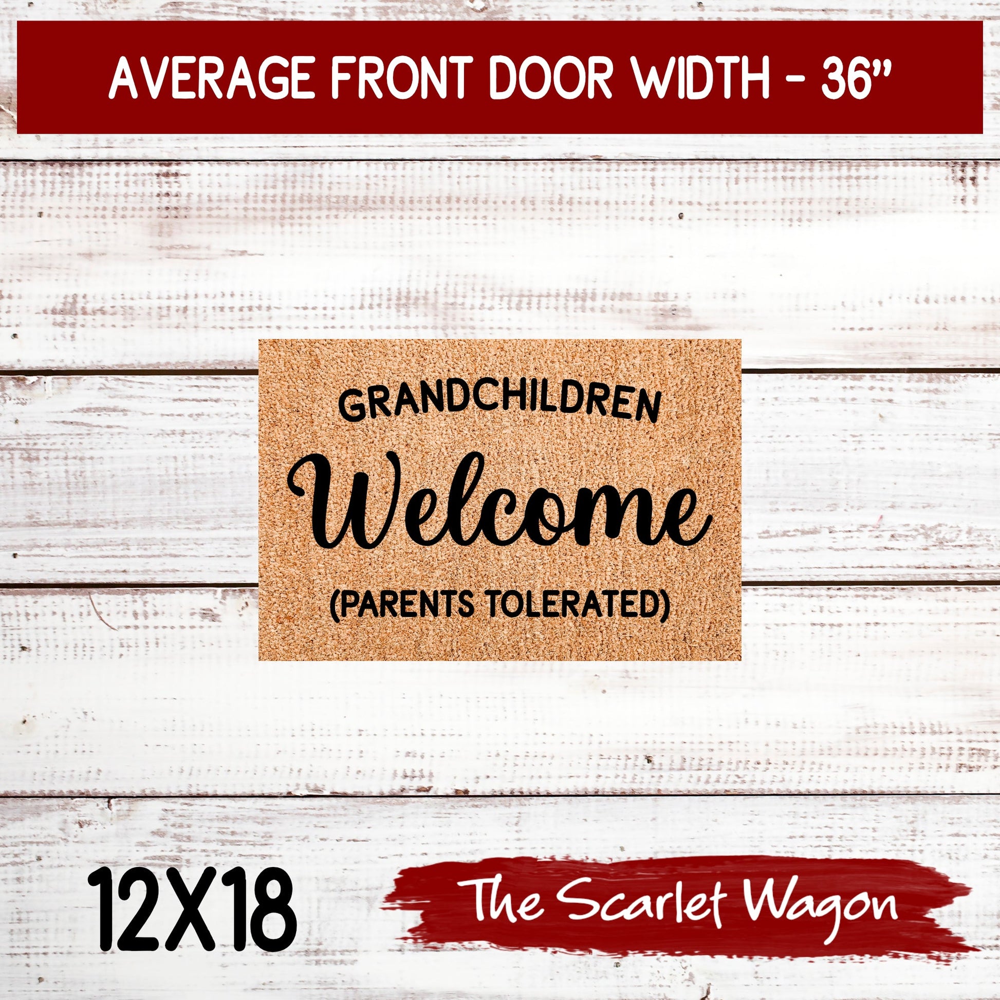 Grandchildren Welcome Parents Tolerated Door Mats teelaunch 12x18 Inches 
