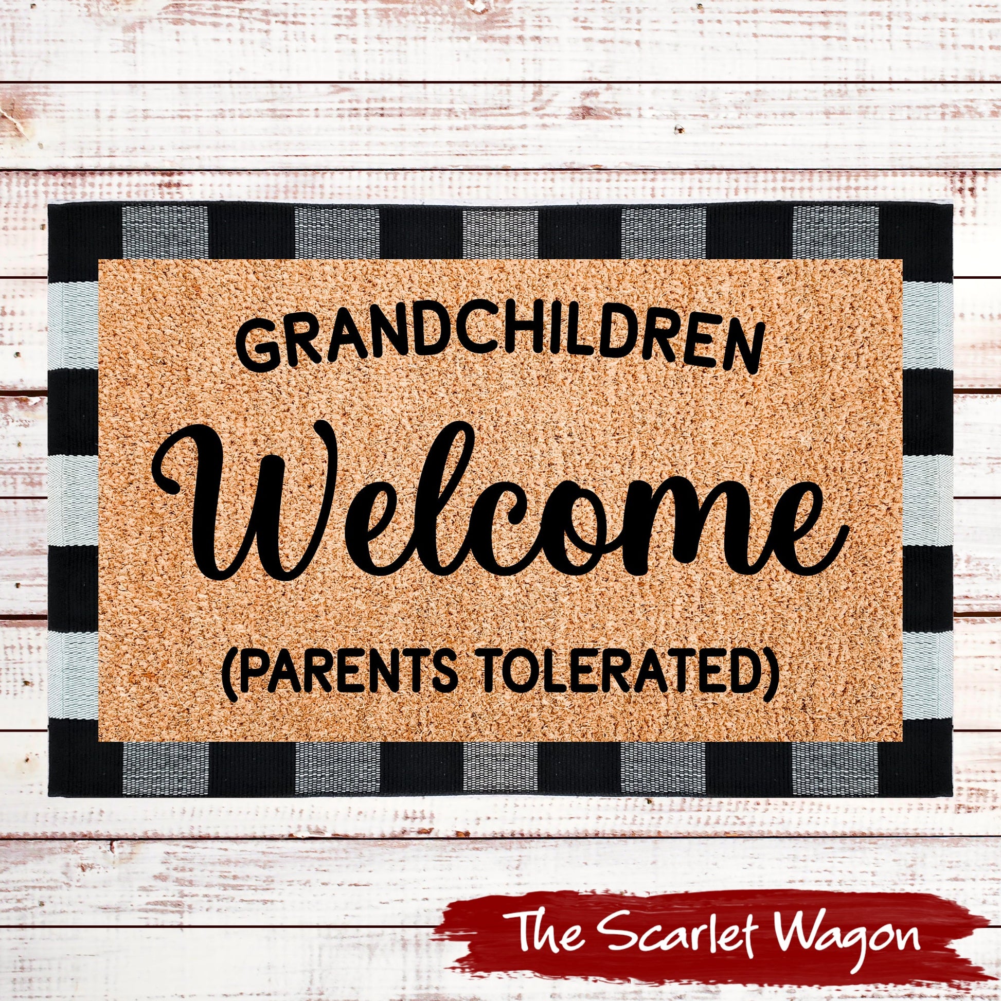 Grandchildren Welcome Parents Tolerated Door Mats teelaunch 