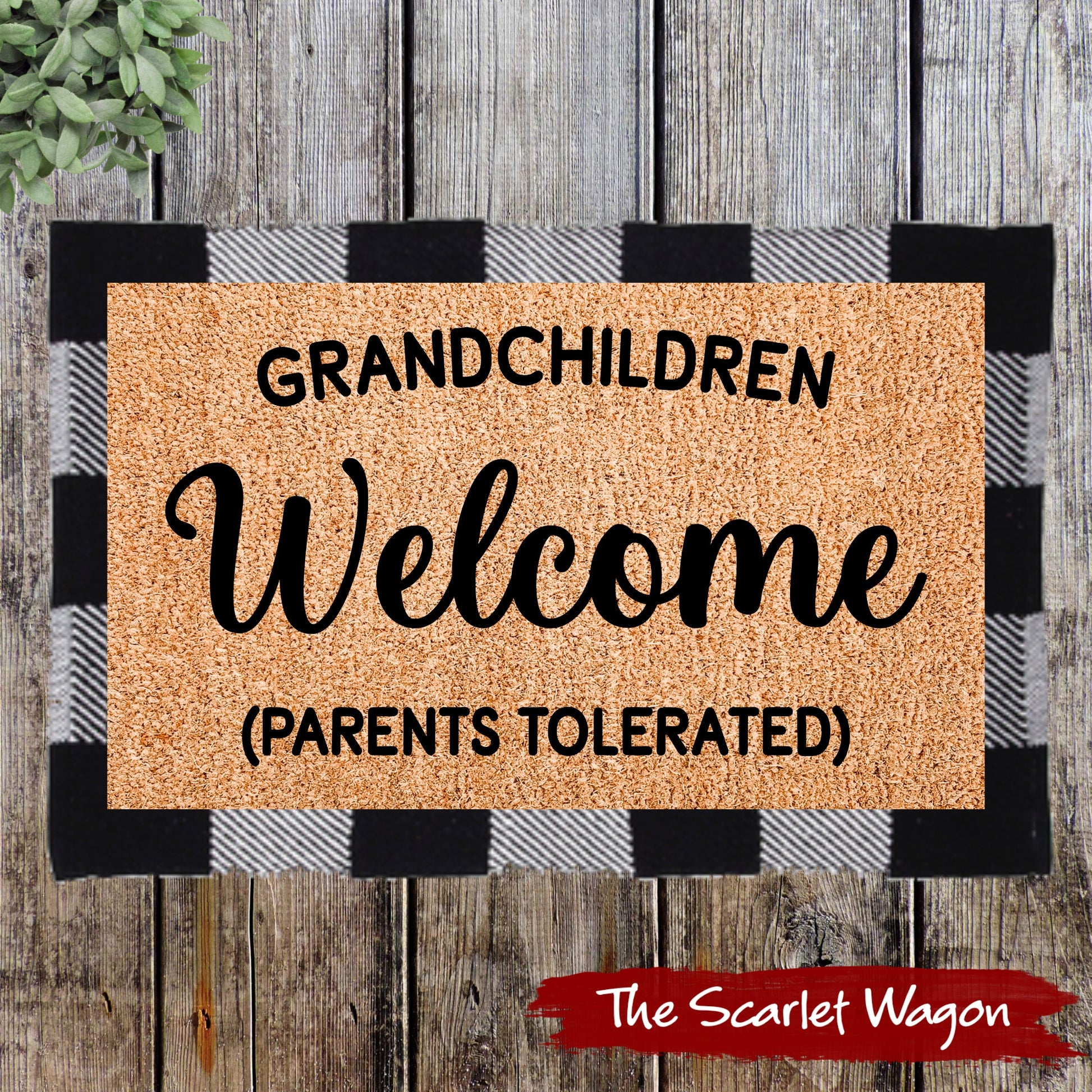 Grandchildren Welcome Parents Tolerated Door Mats teelaunch 
