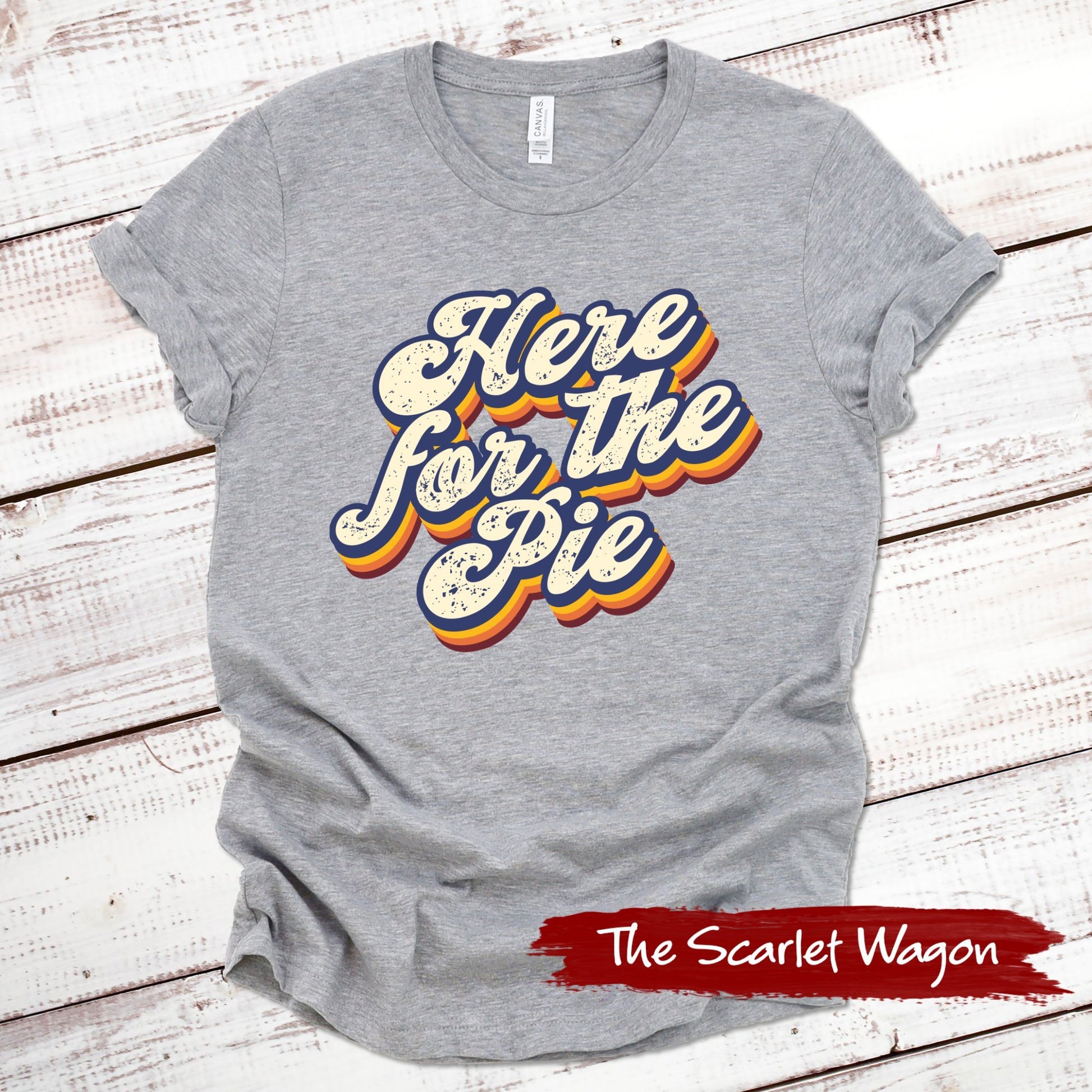 Here for the Pie Retro Fall Shirts Scarlet Wagon Athletic Heather XS 