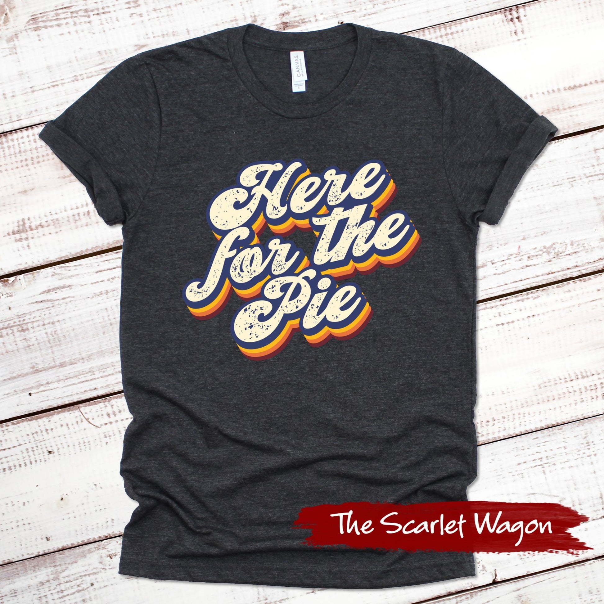 Here for the Pie Retro Fall Shirts Scarlet Wagon Dark Gray Heather XS 