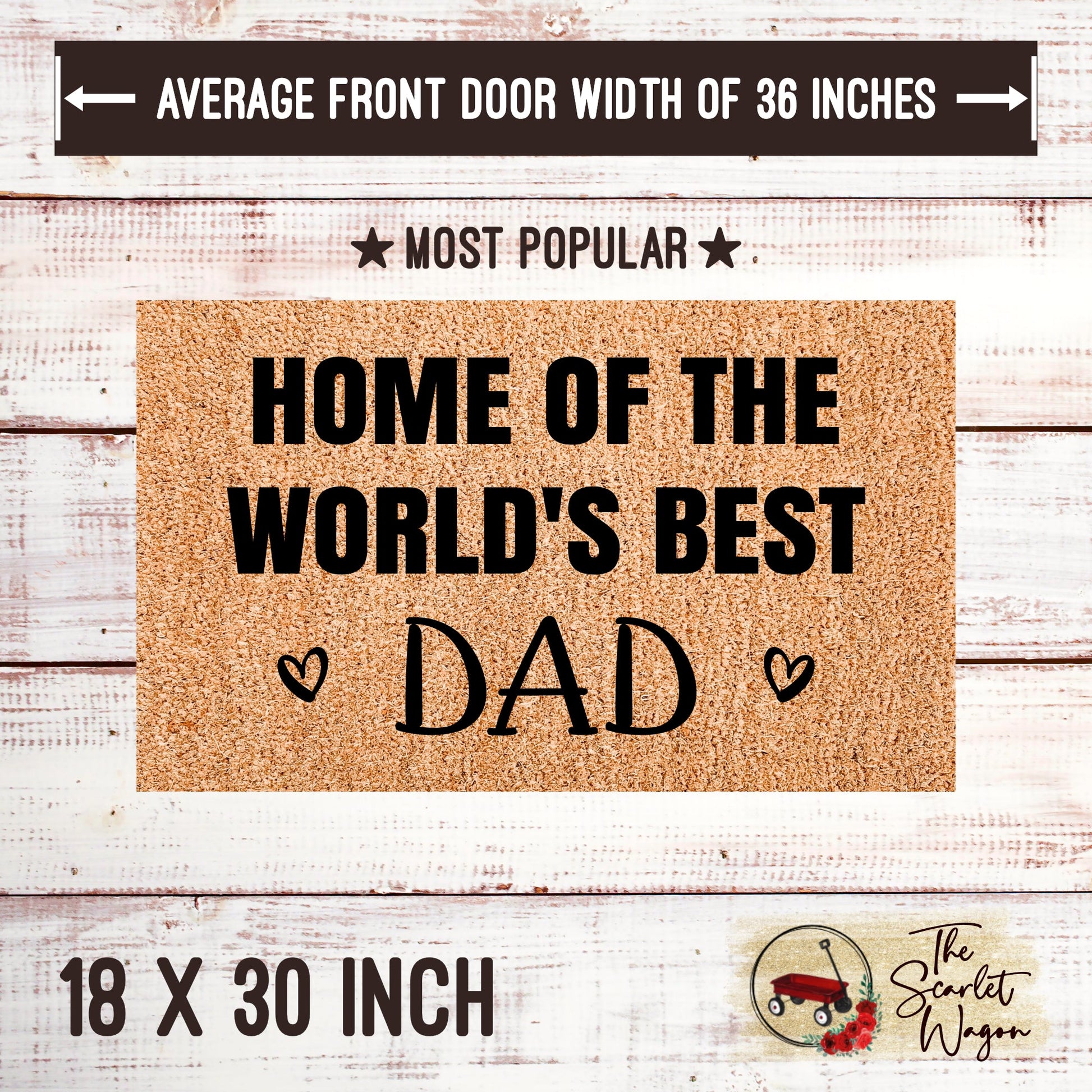 Home of the World's Best Dad Door Mats teelaunch 18x30 Inches (Free Shipping) 