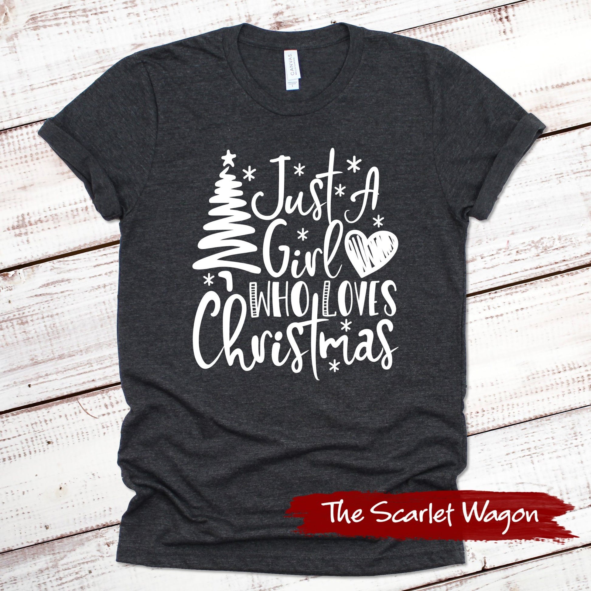 Just a Girl Who Loves Christmas Christmas Shirt Scarlet Wagon Dark Gray Heather XS 