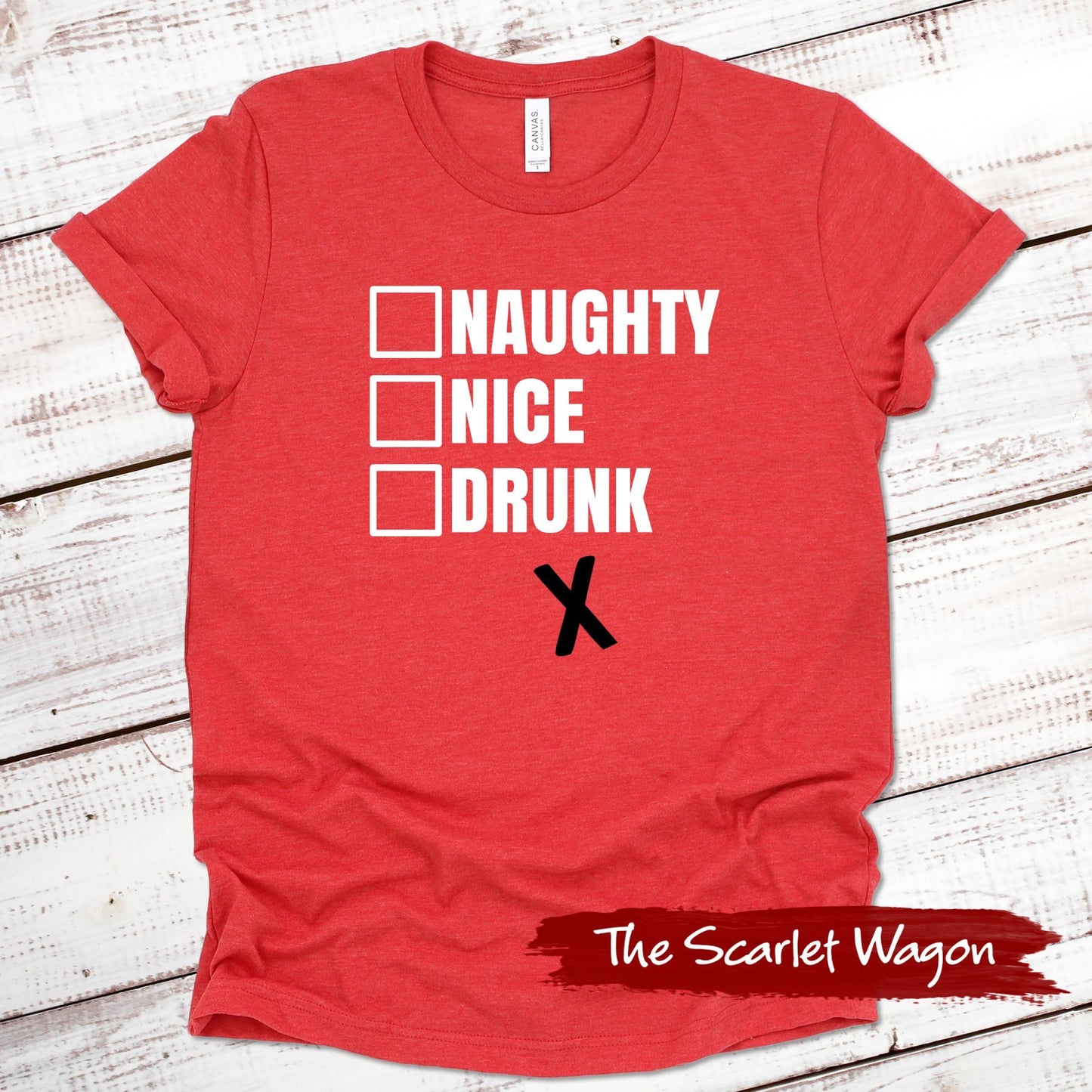 Naughty Nice or Drunk Christmas Shirt Scarlet Wagon Heather Red XS 