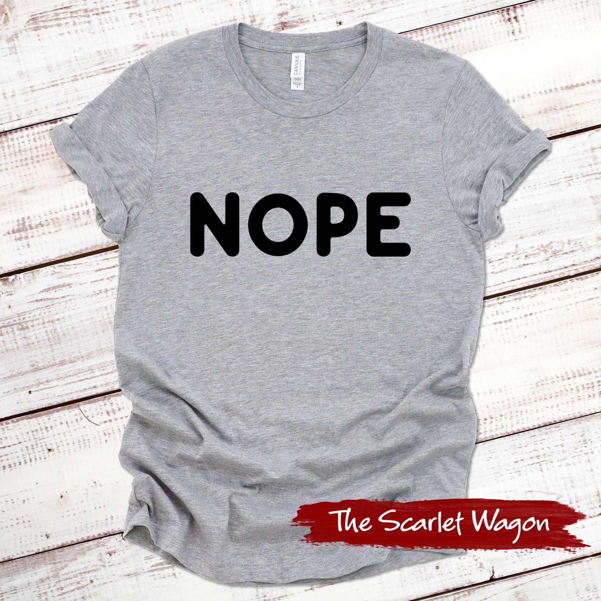 Nope Funny Shirt Scarlet Wagon Athletic Heather XS 