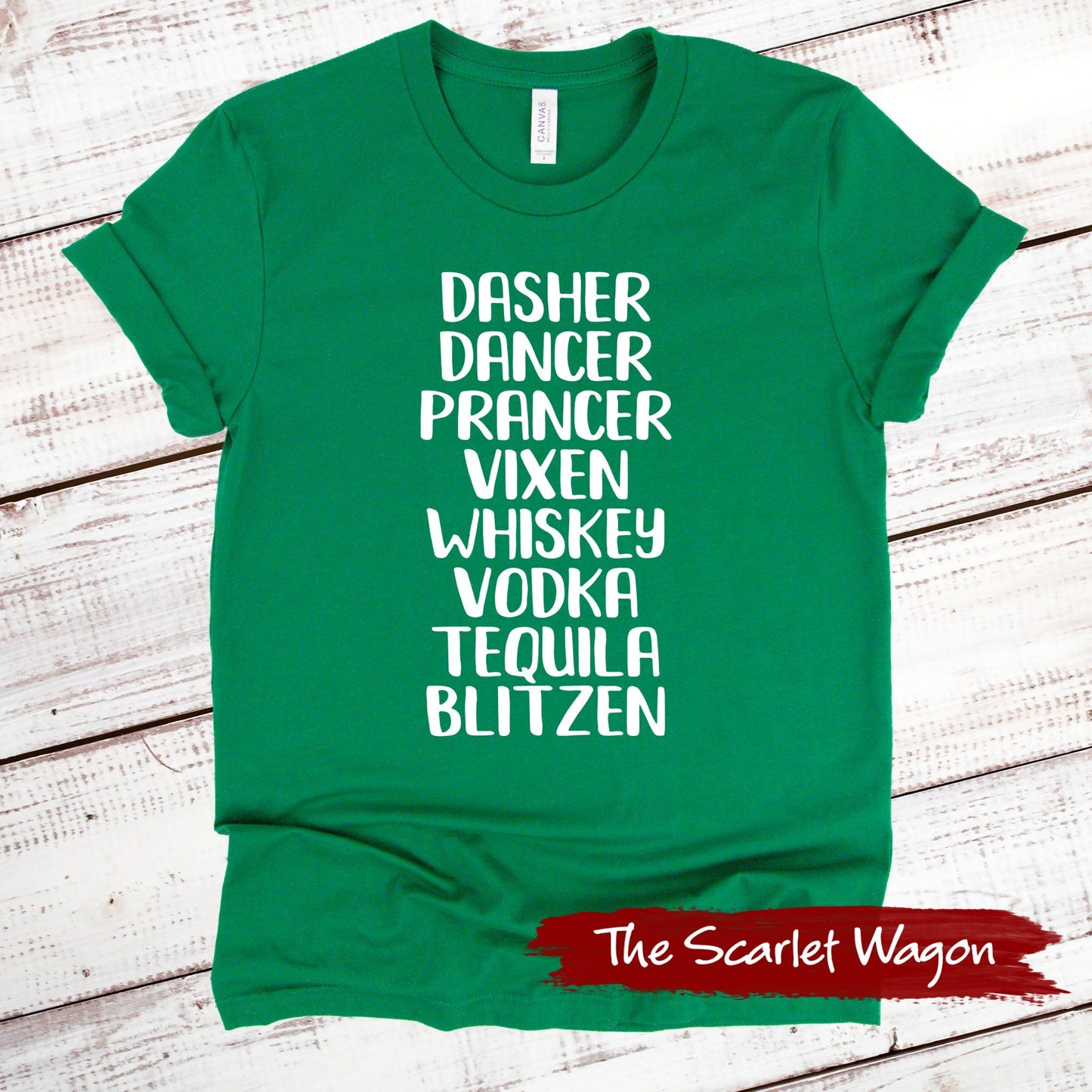 Reindeer Names and Alcohol Christmas Shirt Scarlet Wagon Green XS 