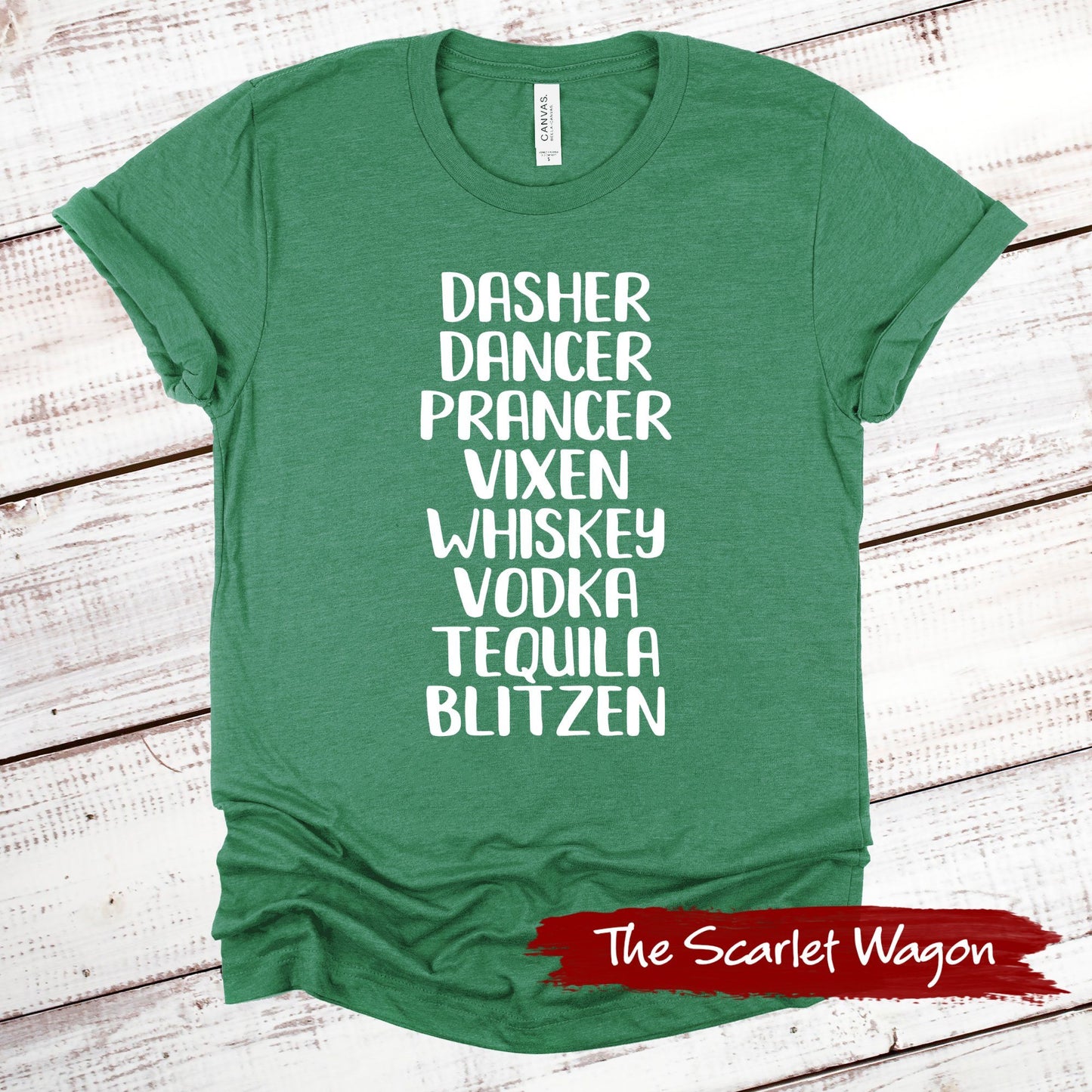 Reindeer Names and Alcohol Christmas Shirt Scarlet Wagon Heather Green XS 