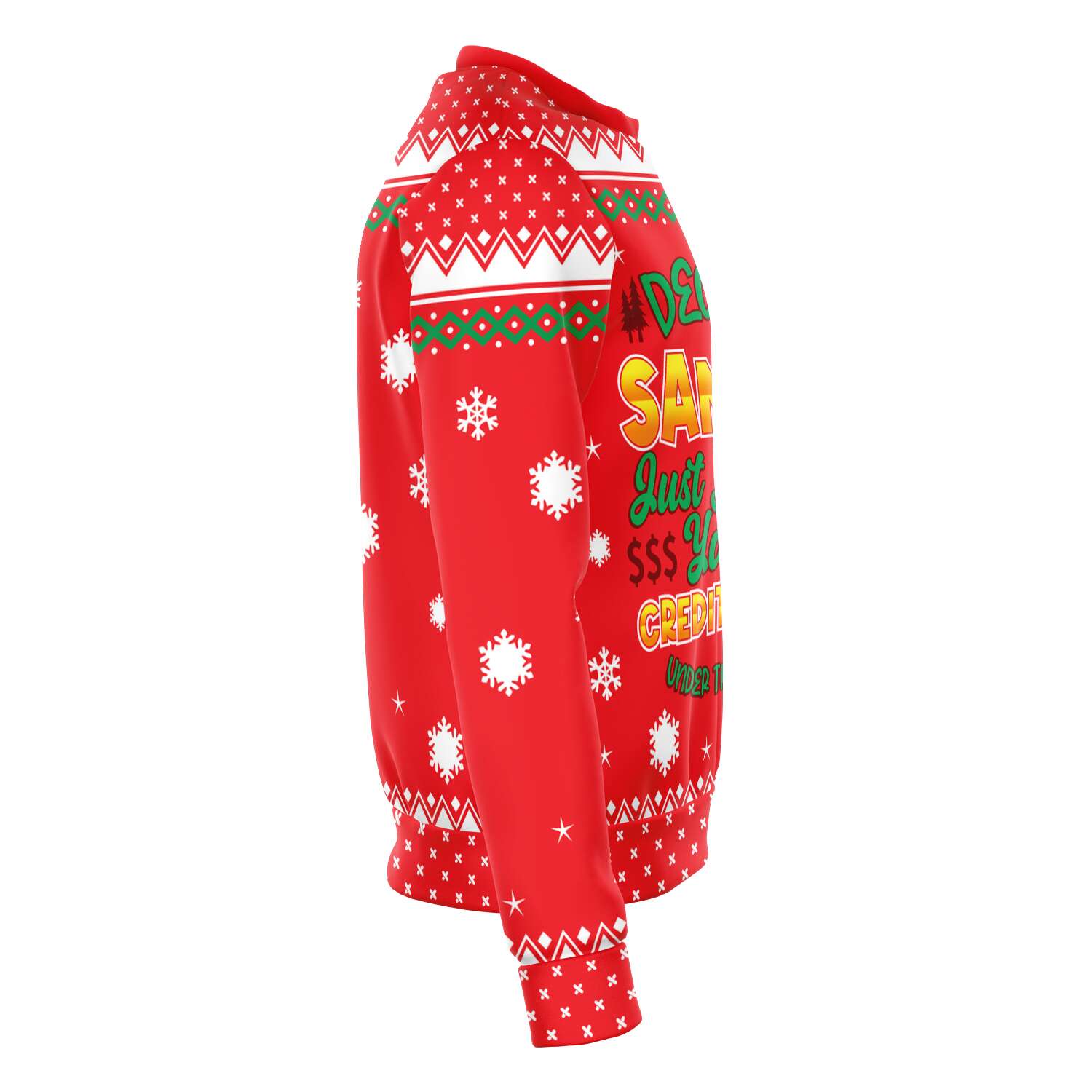 Santa Leave Your Credit Card Ugly Christmas Sweatshirt Fashion Sweatshirt - AOP Subliminator 