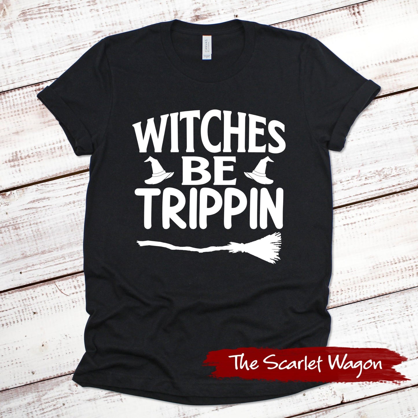 Witches Be Trippin Halloween Shirt Scarlet Wagon Black XS 