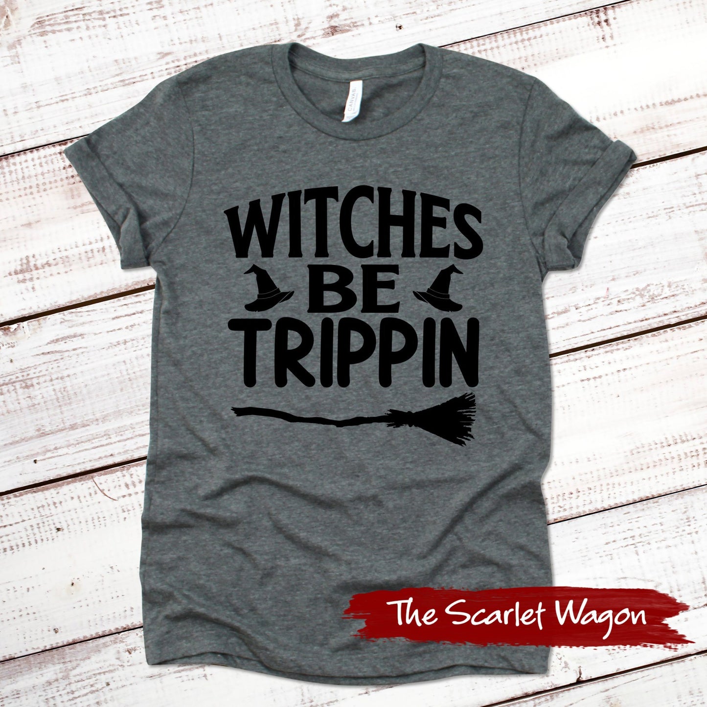 Witches Be Trippin Halloween Shirt Scarlet Wagon Deep Heather Gray XS 